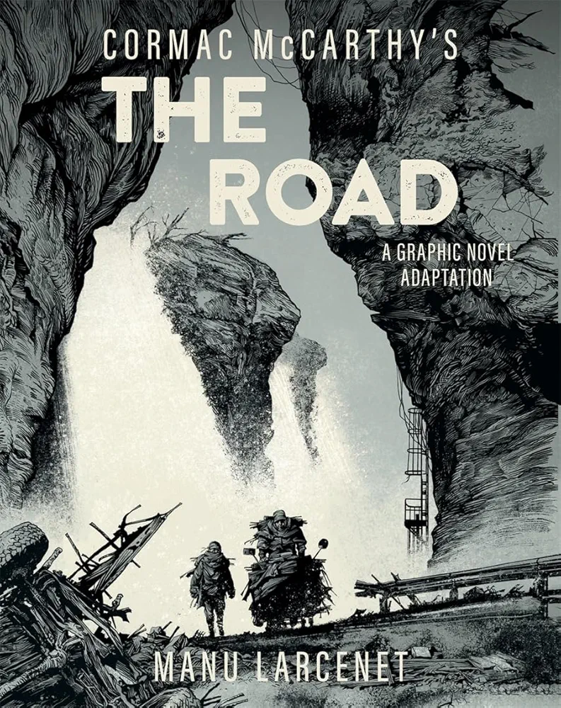 Cormac McCarthy, Manu Larcenet: Road (2024, Abrams, Inc.)