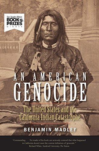 Benjamin Madley, Benjamin Madley: An American Genocide (2017, Yale University Press)